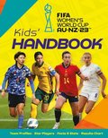 FIFA Women's World Cup Australia/New Zealand 2023: Kids' Handbook