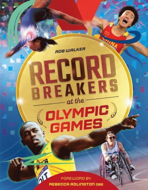 Rob Walker - Record Breakers at the Olympic Games, E-bok
