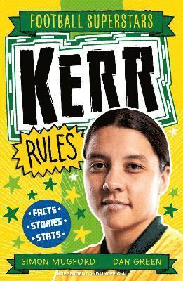 Football Superstars: Kerr Rules
