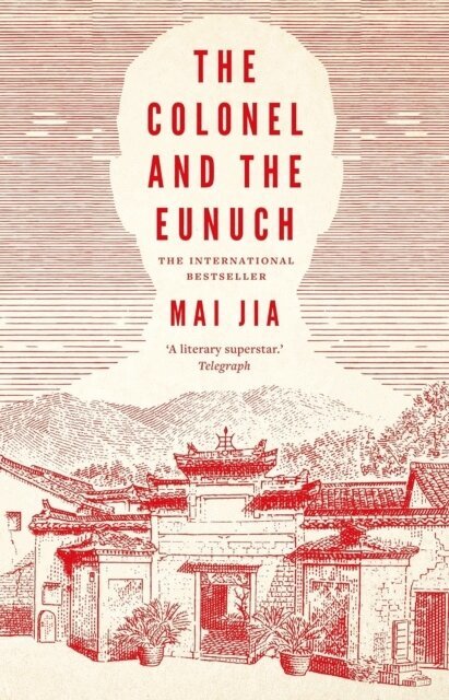 Mai Jia - Colonel and the Eunuch, Häftad. Tillgänglighet: Lägg i varukorg