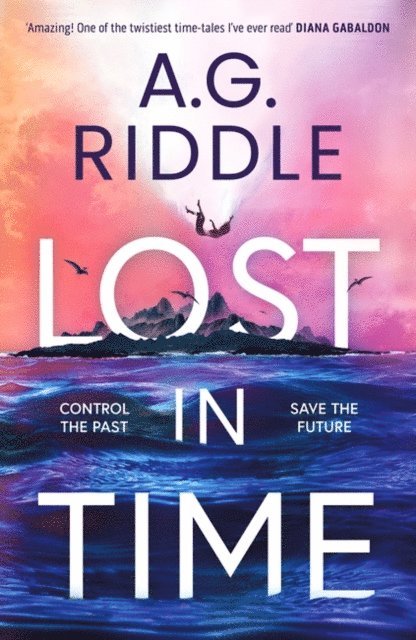 A.G. Riddle - Lost in Time, E-bok