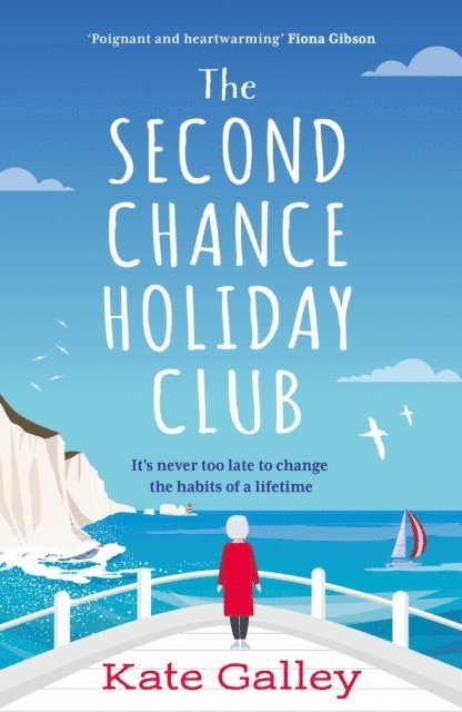 Kate Galley - Second Chance Holiday Club, E-bok