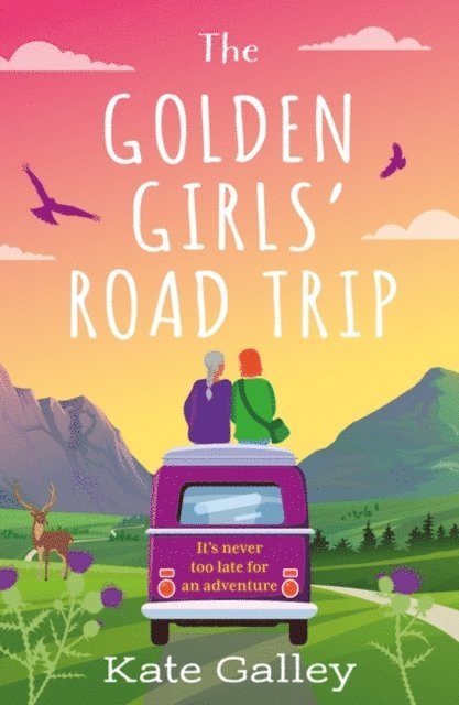 Kate Galley - Golden Girls' Road Trip, E-bok