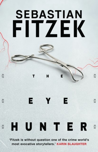 Sebastian Fitzek - Eye Hunter, E-bok