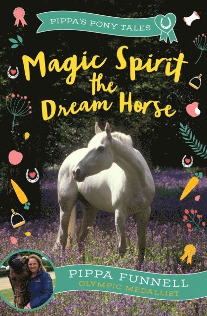 Pippa Funnell - Magic Spirit the Dream Horse, E-bok