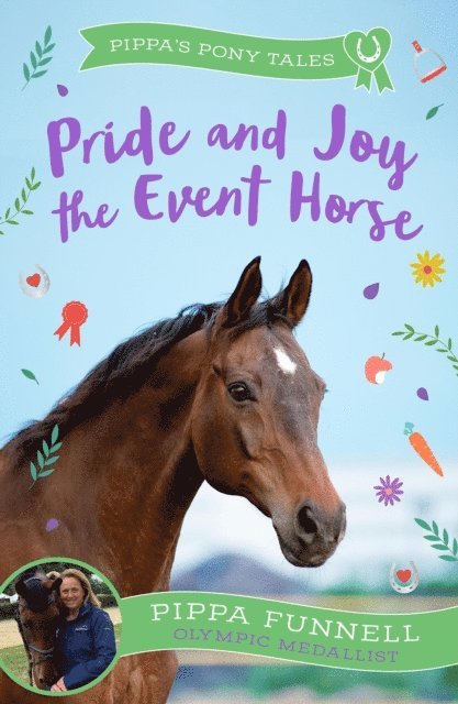 Pippa Funnell - Pride and Joy the Event Horse, E-bok