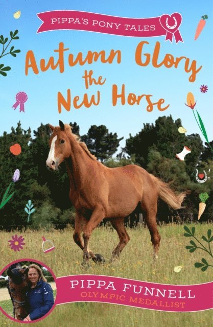 Pippa Funnell - Autumn Glory the New Horse, E-bok