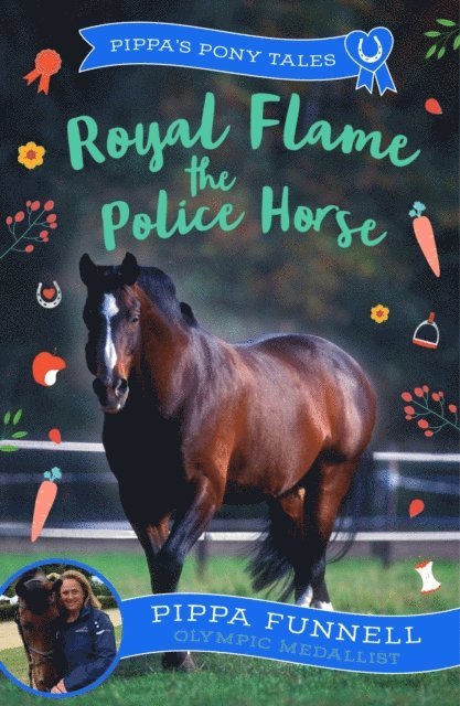Pippa Funnell - Royal Flame the Police Horse, E-bok