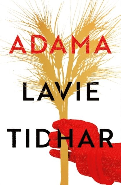 Lavie Tidhar - Adama, E-bok