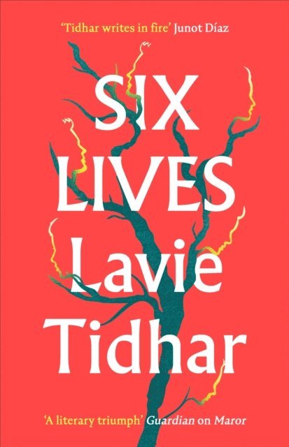 Lavie Tidhar - Six Lives, E-bok