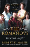 Romanovs: The Final Chapter