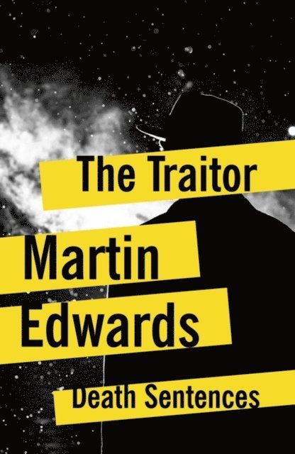 Martin Edwards - Traitor, E-bok