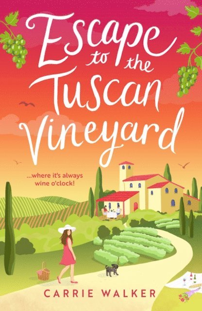 Carrie Walker - Escape to the Tuscan Vineyard, E-bok