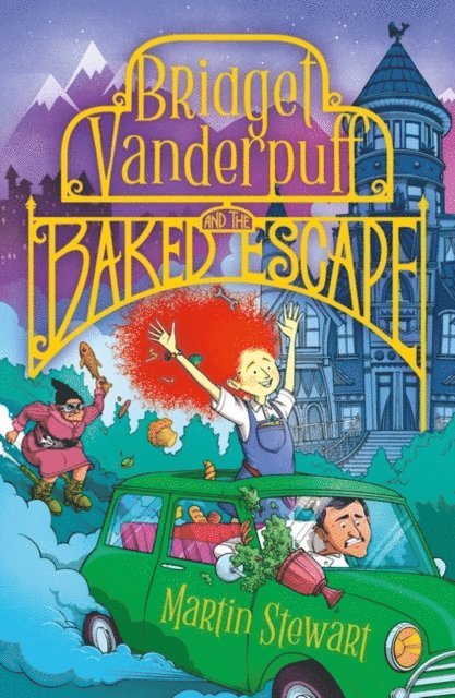 Martin Stewart - Bridget Vanderpuff and the Baked Escape, E-bok