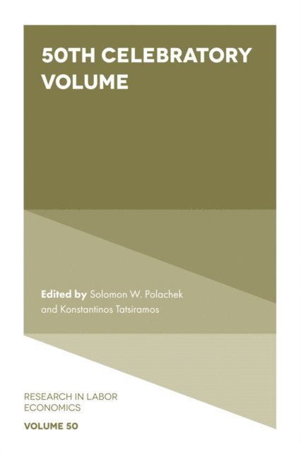 Konstantinos Tatsiramos, Solomon W. Polachek - 50th Celebratory Volume, E-bok