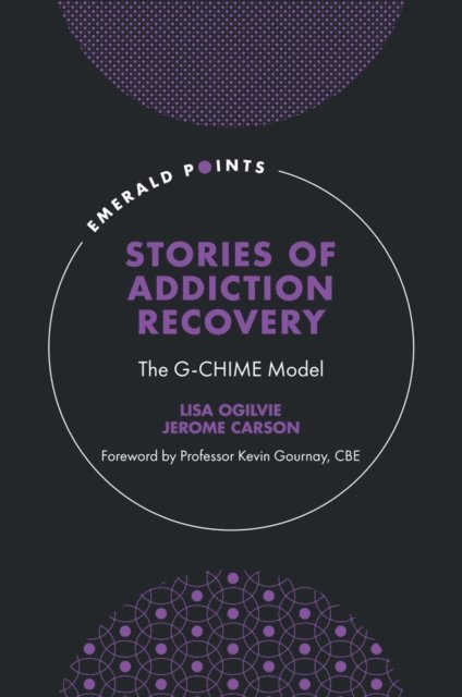 Jerome Carson, Lisa Ogilvie - Stories of Addiction Recovery, E-bok