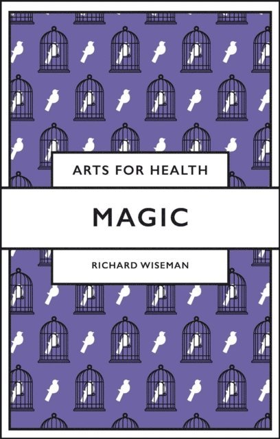 Richard Wiseman - Magic, E-bok