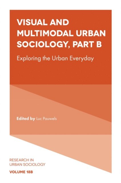 Luc Pauwels - Visual and Multimodal Urban Sociology, E-bok