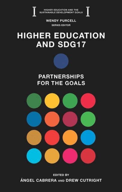 Drew Cutright, Angel Cabrera - Higher Education and SDG17, E-bok