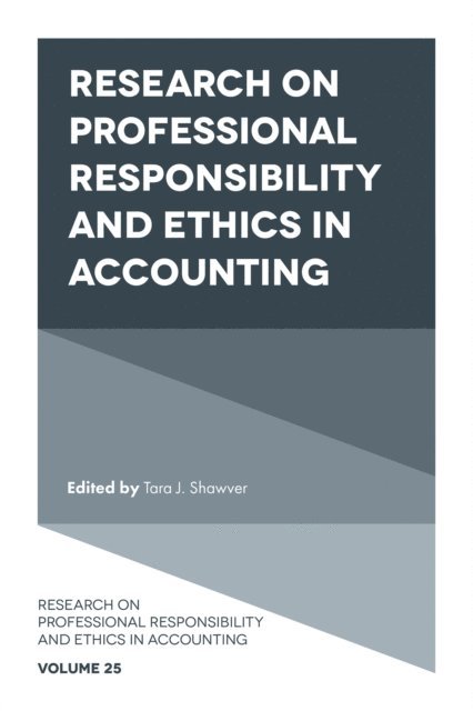Tara J. Shawver - Research on Professional Responsibility and Ethics in Accounting, E-bok