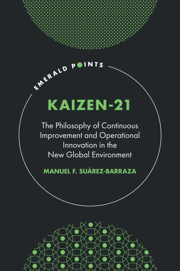 Manuel F. Suárez-Barraza - KAIZEN-21, Inbunden. Tillgänglighet: Lägg i varukorg