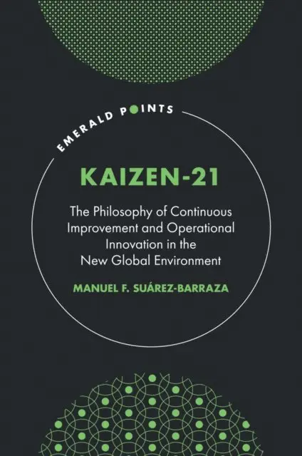Manuel F. Suarez-Barraza - KAIZEN-21, E-bok. Tillgänglighet: Lägg i varukorg