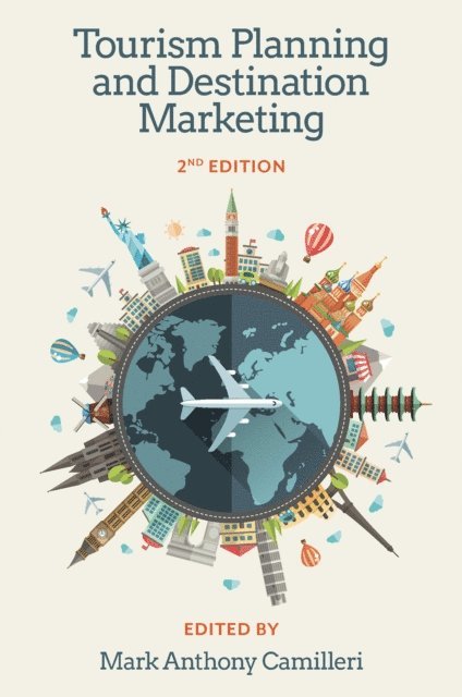 Mark Anthony Camilleri - Tourism Planning and Destination Marketing, E-bok