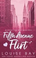 Louise Bay - Fifth Avenue Flirt, Häftad. Tillgänglighet: Lägg i varukorg