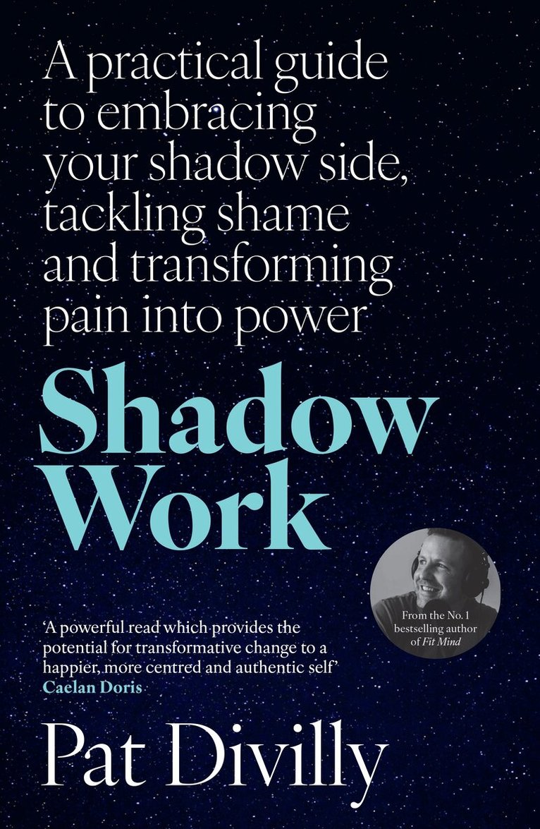 Pat Divilly - Shadow Work, Häftad. Tillgänglighet: Lägg i varukorg