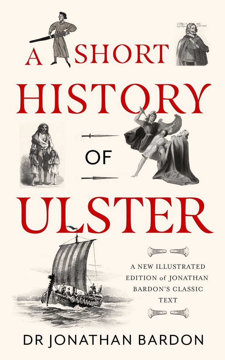 Jonathan Bardon - Short History of Ulster, Inbunden