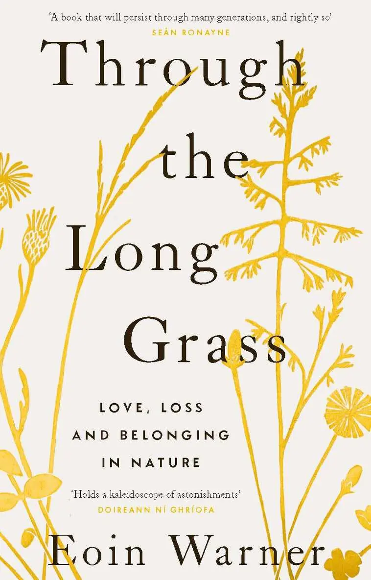 Eoin Warner - Through the Long Grass, Inbunden. Tillgänglighet: Lägg i varukorg