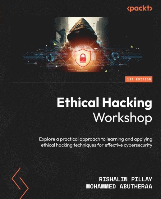 Mohammed Abutheraa, Rishalin Pillay - Ethical Hacking Workshop, E-bok