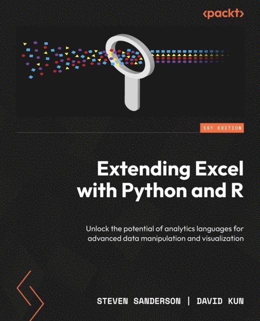 David Kun, Steven Sanderson - Extending Excel with Python and R, E-bok