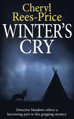 Cheryl Rees-Price - Winter's Cry, Häftad. Tillgänglighet: Lägg i varukorg
