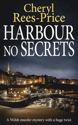 Cheryl Rees-Price - Harbour No Secrets, Häftad. Tillgänglighet: Lägg i varukorg