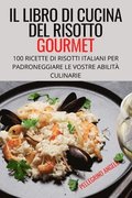 Libro Di Cucina del Risotto Gourmet