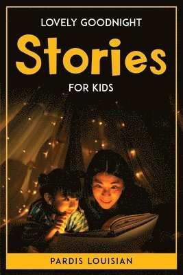 Lovely Goodnight Stories for Kids