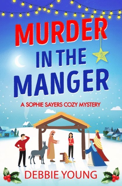 Debbie Young - Murder in the Manger, E-bok