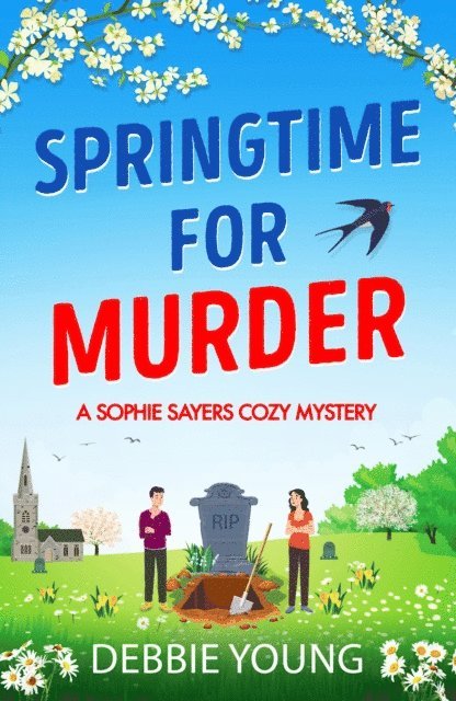 Debbie Young - Springtime for Murder, E-bok