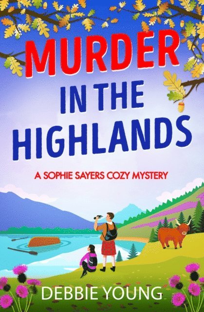 Debbie Young - Murder in the Highlands, E-bok
