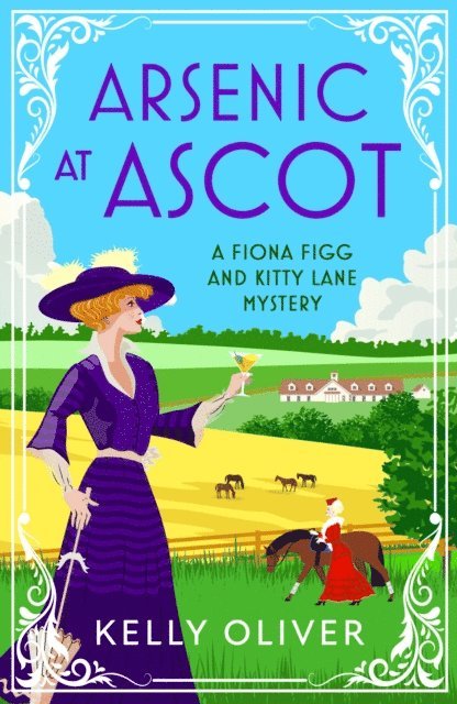 Kelly Oliver - Arsenic at Ascot, E-bok