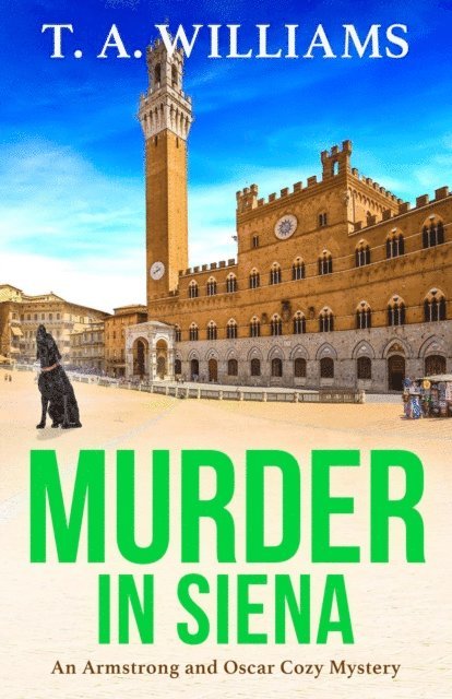 T A Williams - Murder in Siena, E-bok