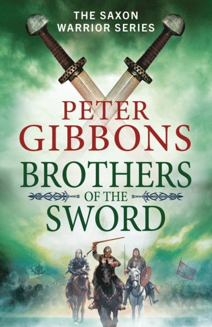 Peter Gibbons - Brothers of the Sword, E-bok