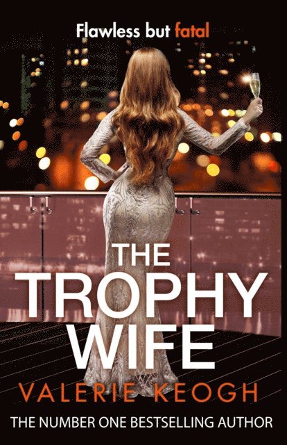 Valerie Keogh - Trophy Wife, E-bok