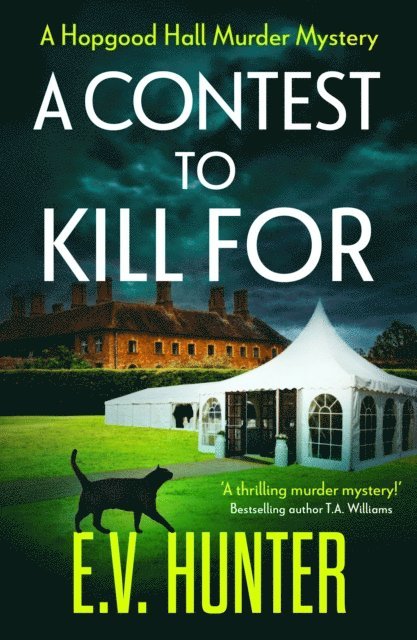 E.V. Hunter - Contest To Kill For, E-bok