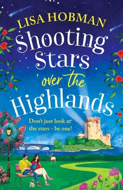 Lisa Hobman - Shooting Stars over the Highlands, E-bok