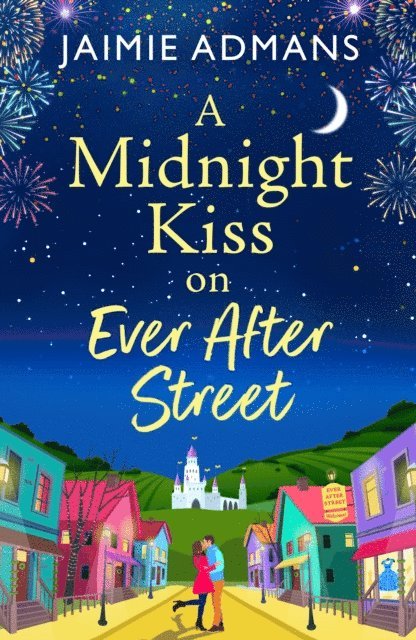 Jaimie Admans - Midnight Kiss on Ever After Street, E-bok
