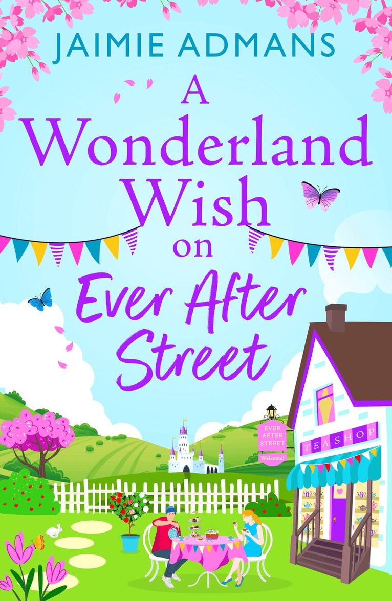 Jaimie Admans - Wonderland Wish on Ever After Street, Häftad