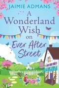 Wonderland Wish on Ever After Street