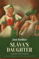 Jan Kollár - Sláva's Daughter, Häftad